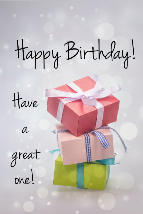 Happy Birthday! Have A Great One! Pictures, Photos, and Images for