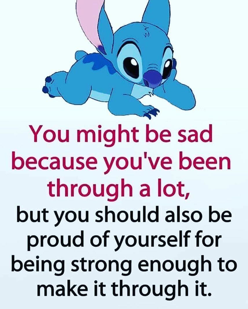 You Should Be Proud Of Yourself For Being Strong Enough To Make It Through.  Pictures, Photos, and Images for Facebook, Tumblr, Pinterest, and Twitter, image size:857x1070