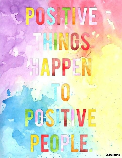 Positive things happen to positive people