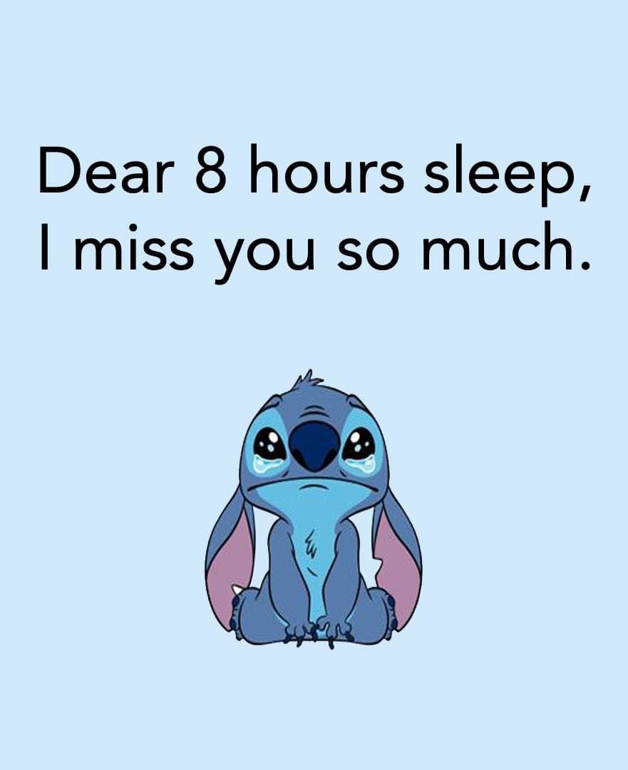 Dear 8 Hours Sleep, I Miss You So Much. Pictures, Photos, and Images for  Facebook, Tumblr, Pinterest, and Twitter, image size:881x1080