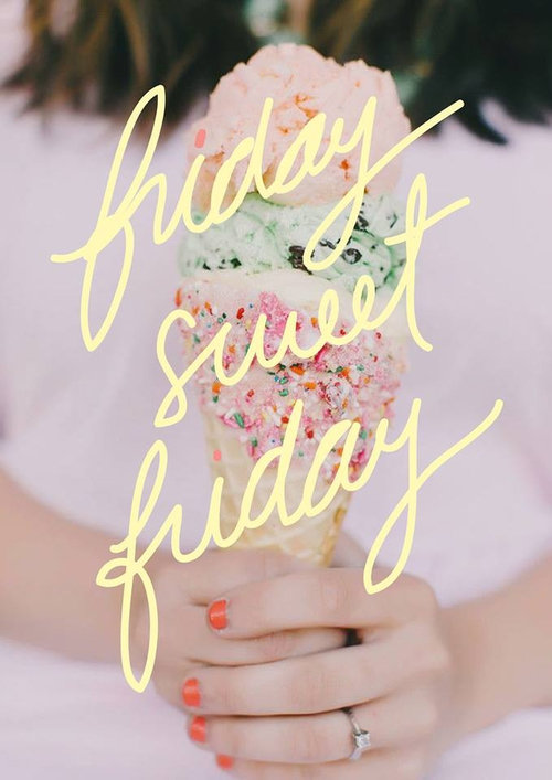 Friday sweet friday Friday sweet friday