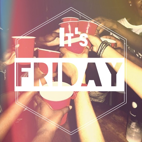 Its friday