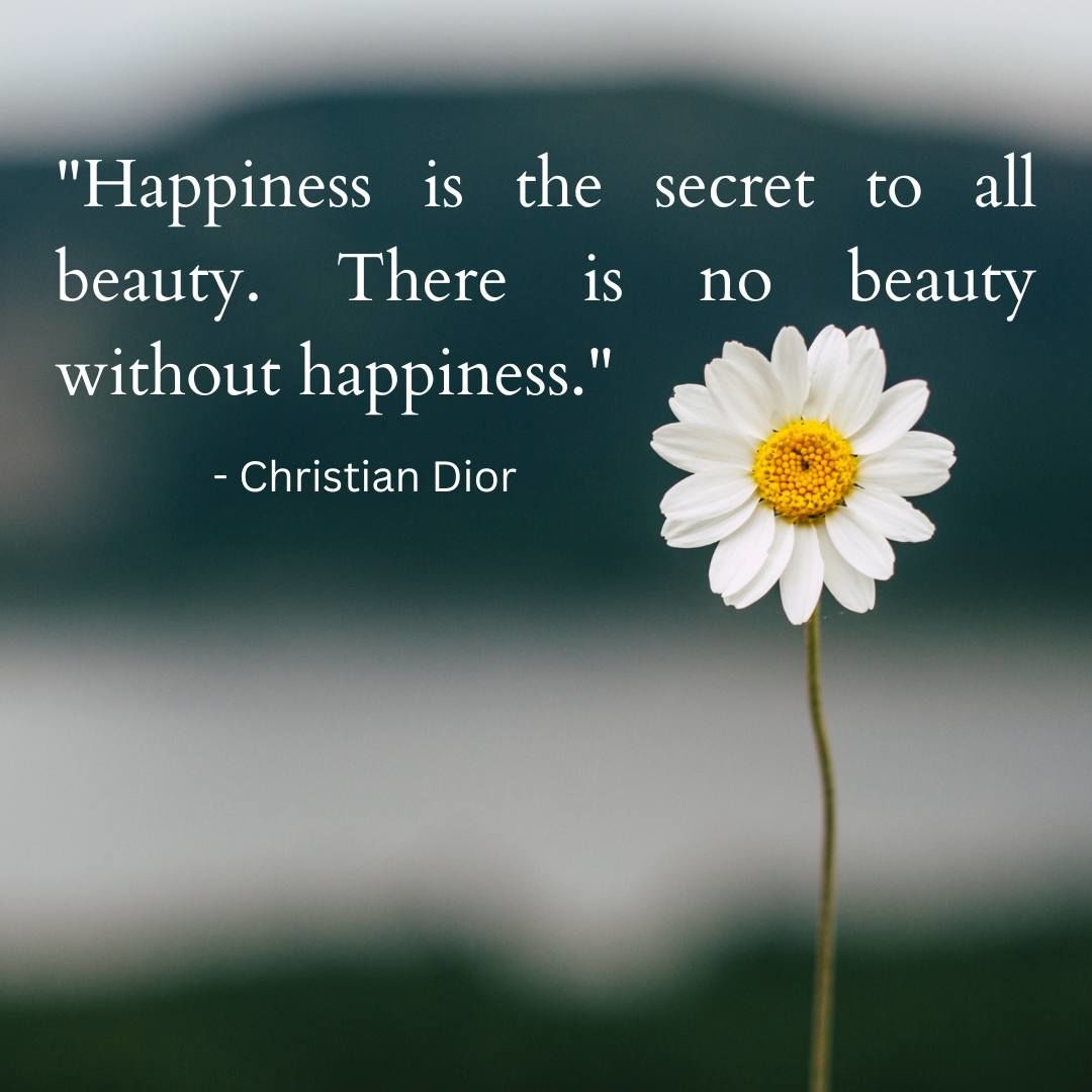 Happiness Is The Secret To All Beauty Pictures, Photos, and Images for