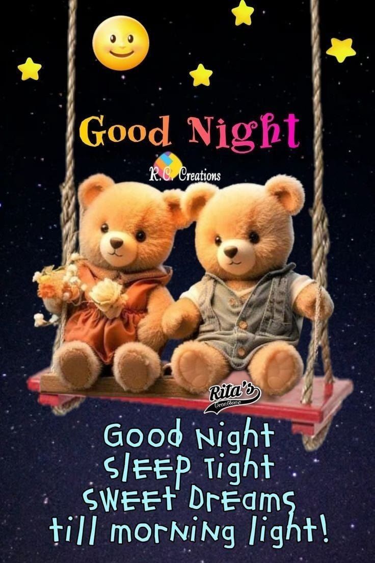 Bears On Swing Good Night, Sleep Tight, Sweet Dreams Till Morning