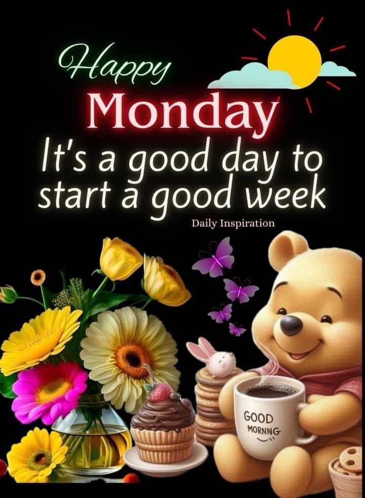 It's A Good Day To Start A Good Week, Happy Monday Pictures, Photos ...