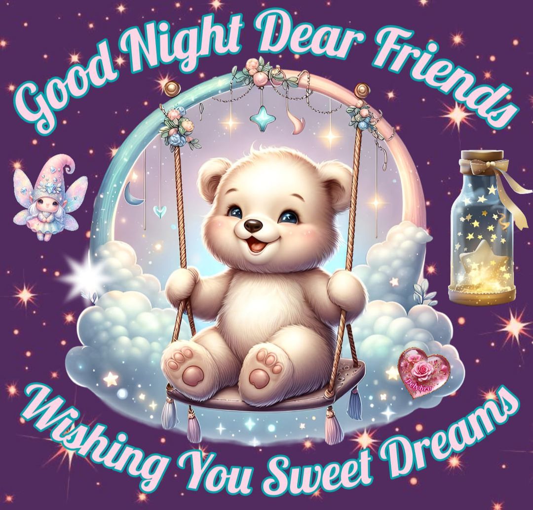Wishing You Sweet Dreams, Good Night Dear Friends Pictures, Photos, and  Images for Facebook, Tumblr, Pinterest, and Twitter, image size:1080x1033