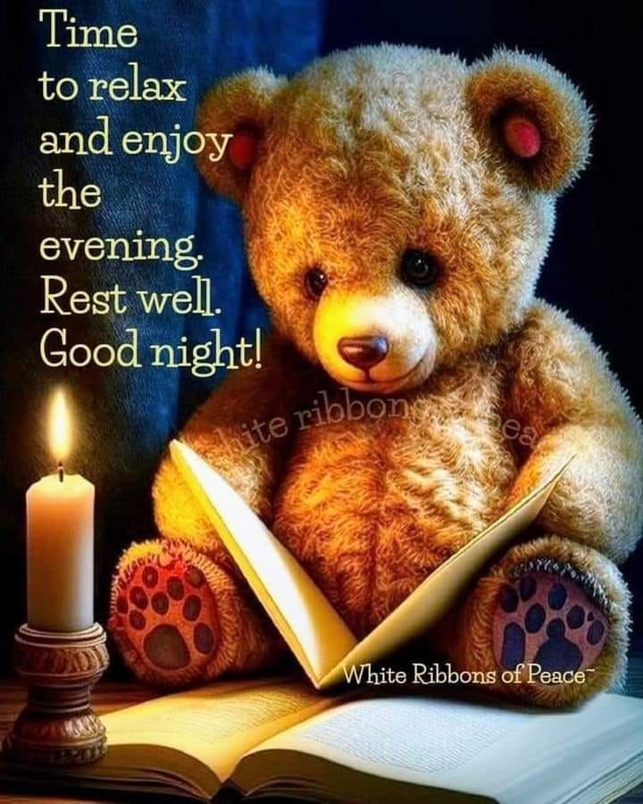 Time To Relax And Enjoy The Evening. Rest Well. Goodnight Pictures