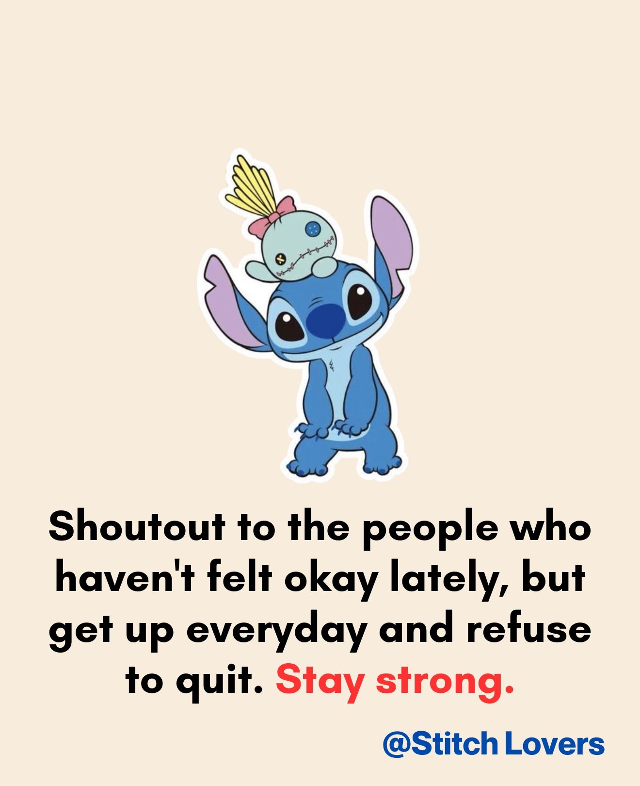 Shoutout To The People Who Haven't Felt Okay Lately, But Get Up Everyday  And Refuse To Quit. Stay Strong. Pictures, Photos, and Images for Facebook,  Tumblr, Pinterest, and Twitter, image size:1320x1620