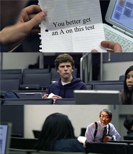 You better get an A on this test You better get an A on this test