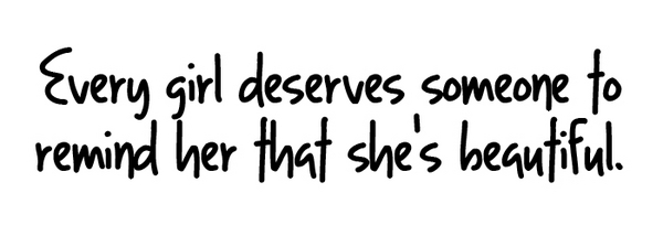 Every Girl Deserves