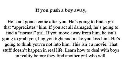 If you push a boy away