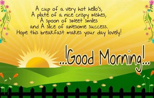 good morning