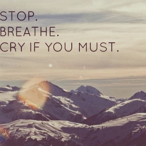 Cry if you must