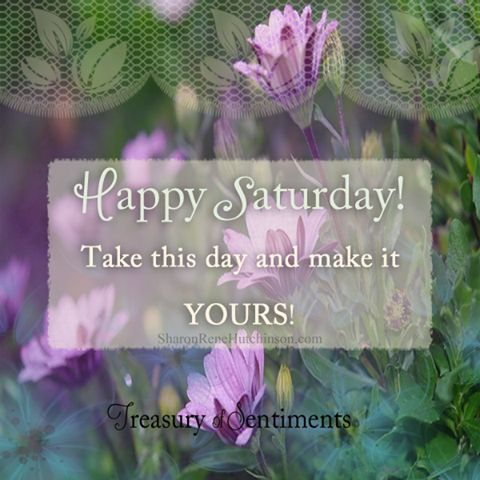 Happy Saturday