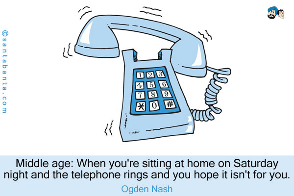 Middle Age Quote