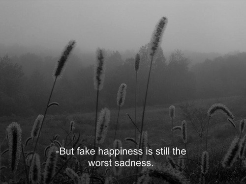 Fake happiness Fake happiness