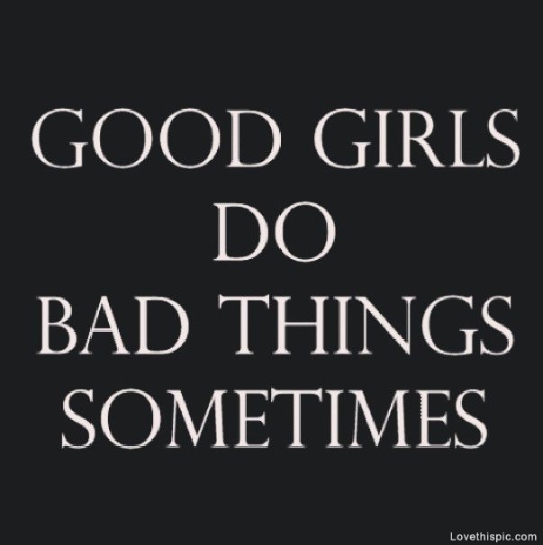 Good Girls Good Girls