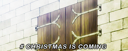 Christmas is coming