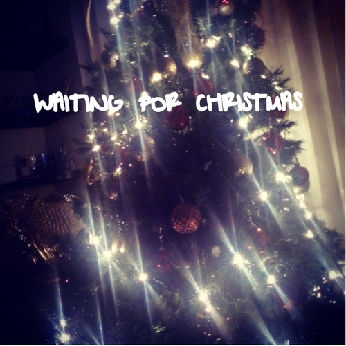 Waiting for christmas