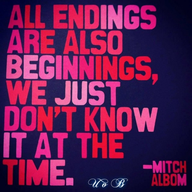 all endings are beginings