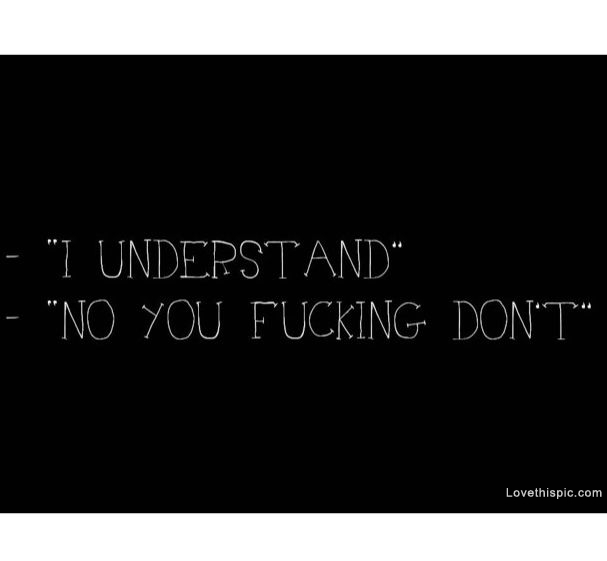 I Understand