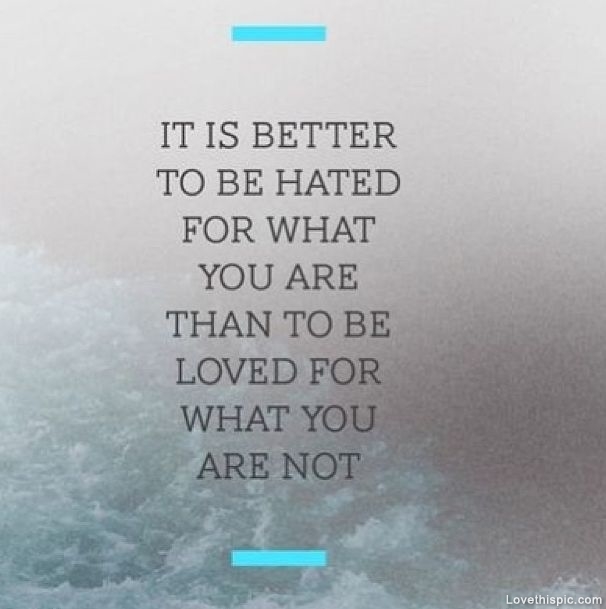 For What You Are For What You Are