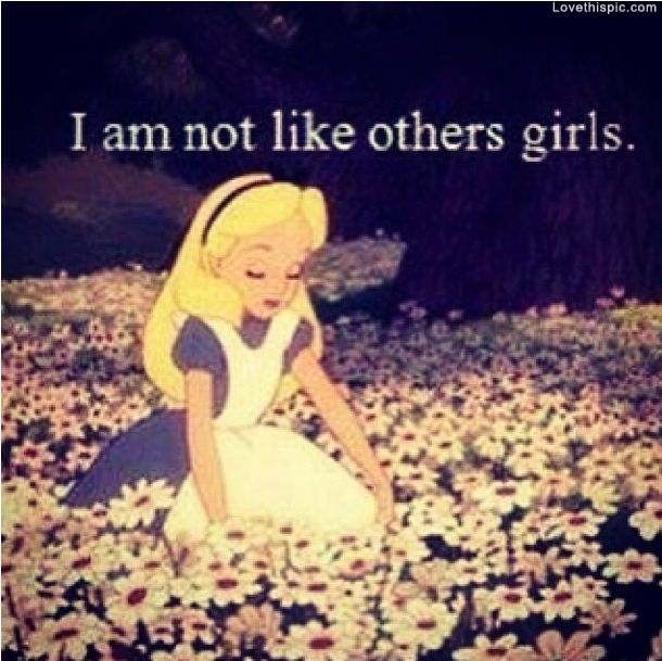 I Am Not Like Other Girls I Am Not Like Other Girls