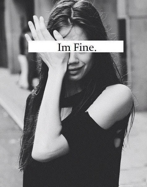 Im fine Im fine