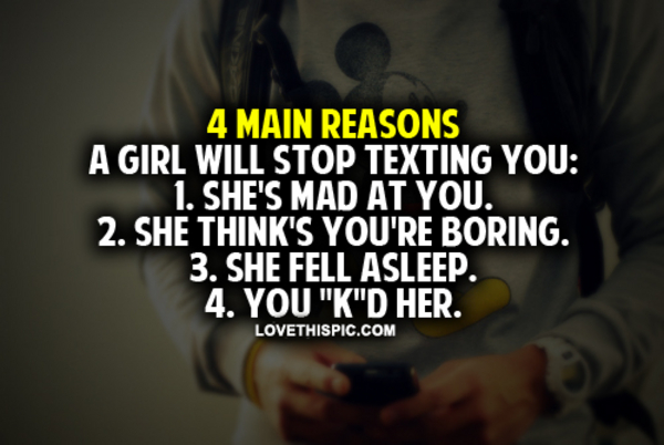 4 Main Reasons A Girl Will Stop Texting You