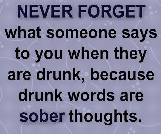 never forget what someone says