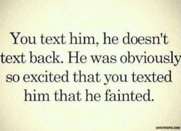 He Fainted