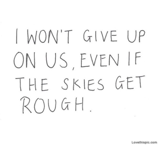 I Wont Give Up