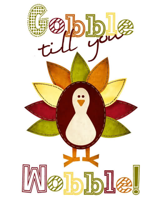 Gobble Till You Wobble Gobble Till You Wobble