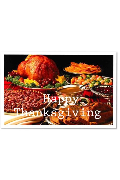Happy Thanksgiving Happy Thanksgiving