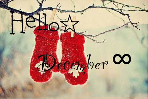 Hello december