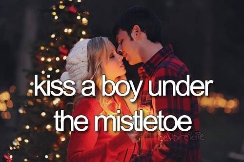 Kiss a boy under mistletoe Kiss a boy under mistletoe