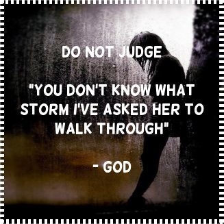 Do not judge Do not judge
