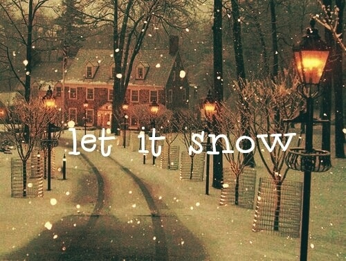 Let it snow Let it snow