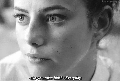 Do you miss him? Everyday