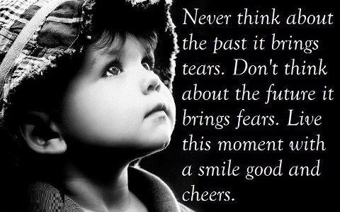 Never think about the past