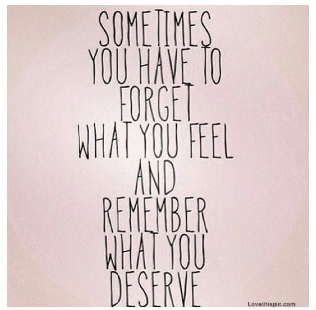 Forget How You Feel Forget How You Feel