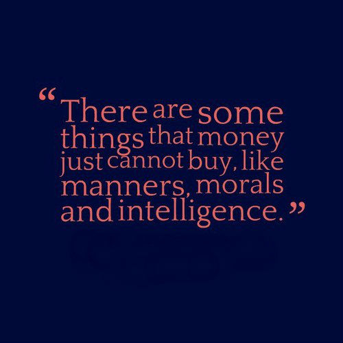 There are some things money cannot buy