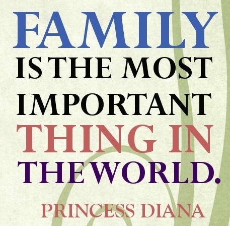 Family is the most important thing in the world