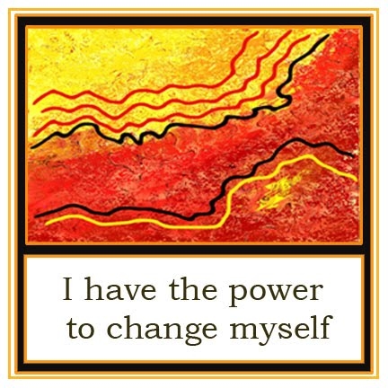 I have the power to change myself