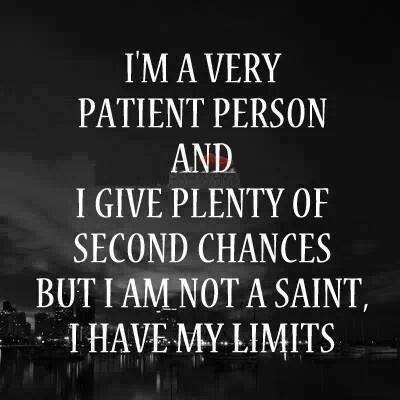 I have my limits