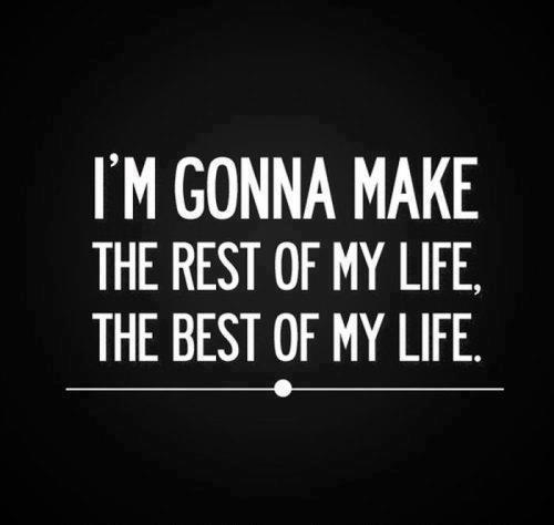 The best of my life