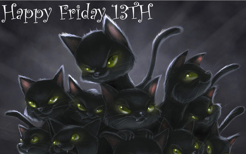 Happy friday the 13th Happy friday the 13th