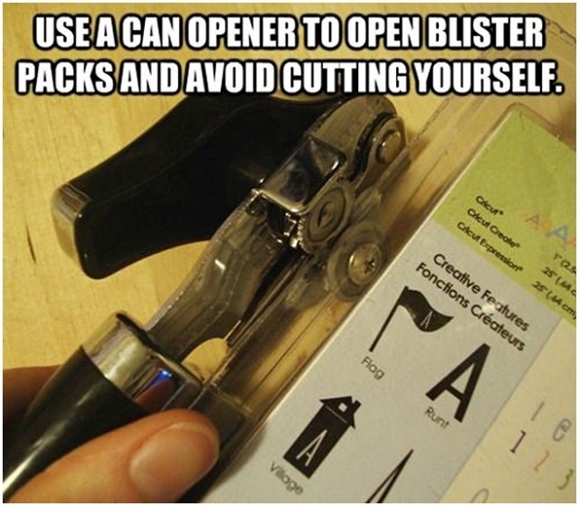Use a can opener to open blister packs Use a can opener to open blister packs