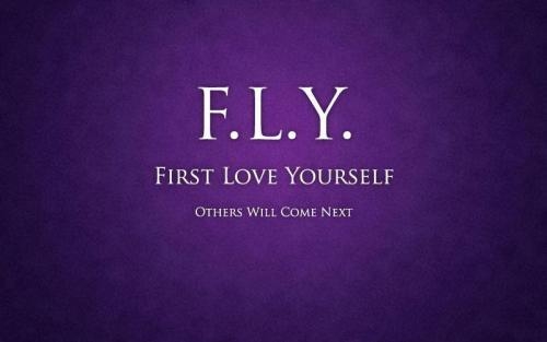 First love yourself First love yourself