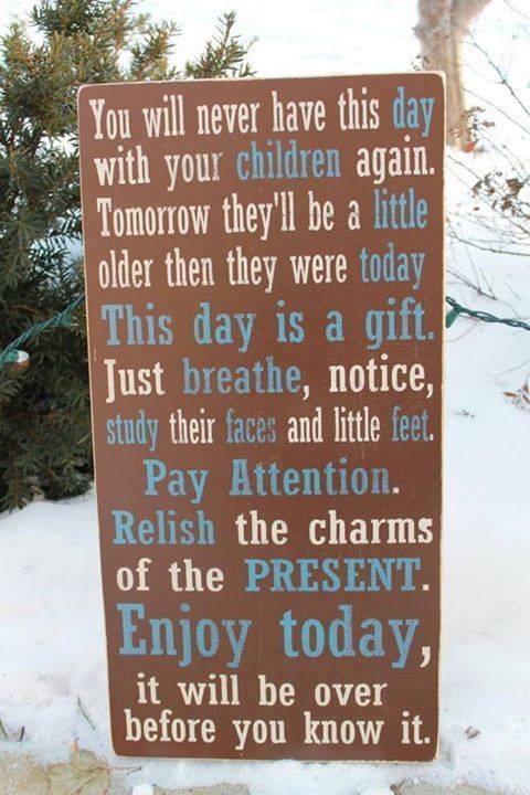 You Will Never Have This Day Again
